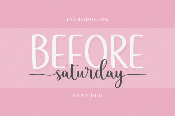 Before Saturday Duo: A Practical Guide to Pairing Script and Sans-Serif