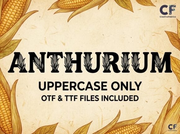 Evaluating Anthurium: A Detailed Guide to This Agricultural Display Font