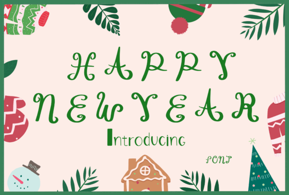 Happy New Year: How a Fun Font Can Spark Your Next Creative Project