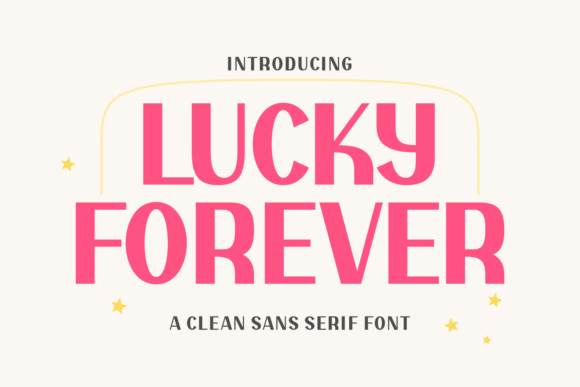 Mastering the Balance: How to Use the Lucky Forever Font for Maximum Impact