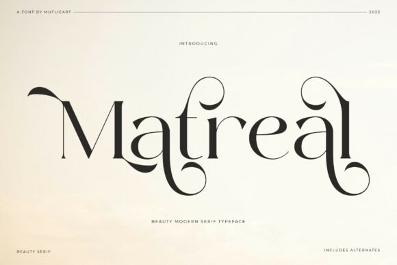Matreal: The Typeface That Captures Modern Luxury and Organic Elegance