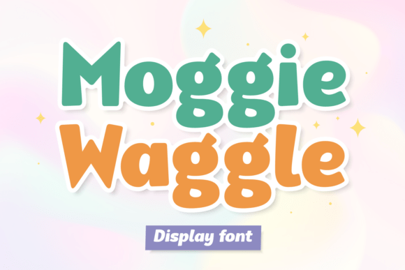 Moggie Waggle: The Display Font That Brings Instant Personality to Your Projects