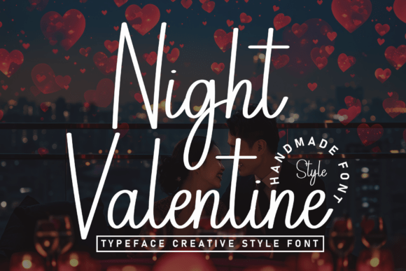 Night Valentine: A Guide to This Handwritten Display Font