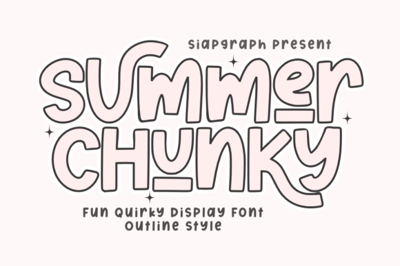 Summer Chunky Outline: Evaluating a Display Font for DIY and Seasonal Design